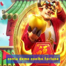 conta demo coelho fortune