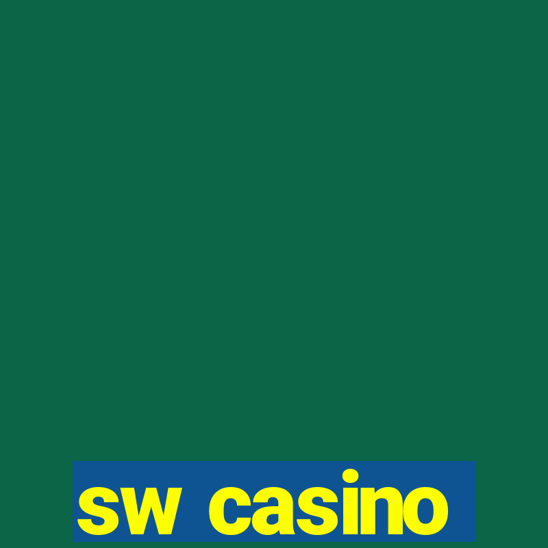 sw casino