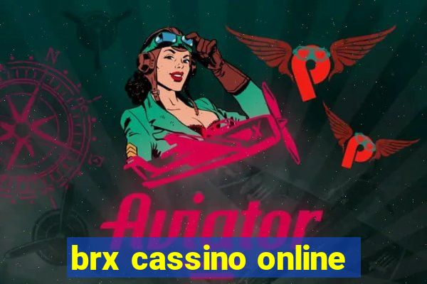 brx cassino online