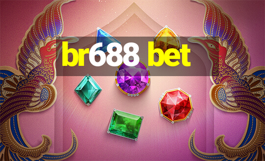 br688 bet