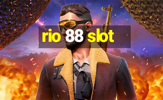 rio 88 slot