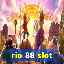 rio 88 slot