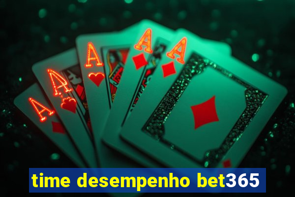 time desempenho bet365