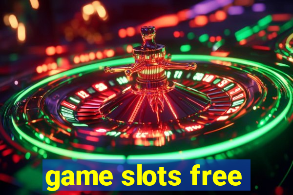 game slots free