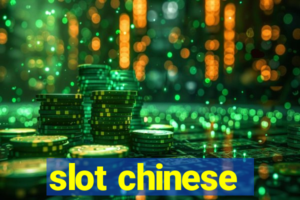 slot chinese