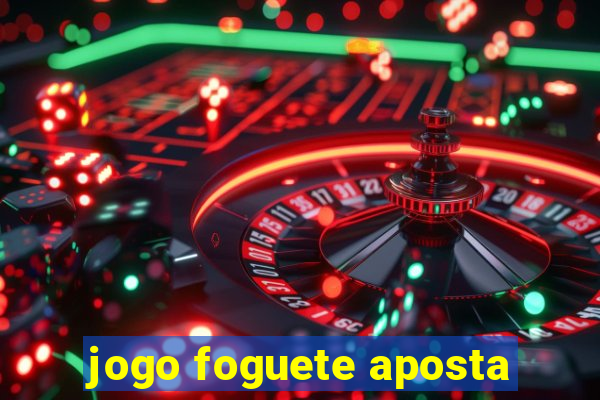 jogo foguete aposta