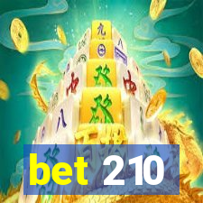 bet 210