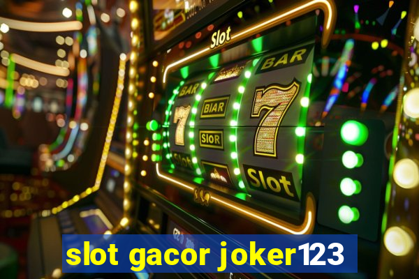 slot gacor joker123