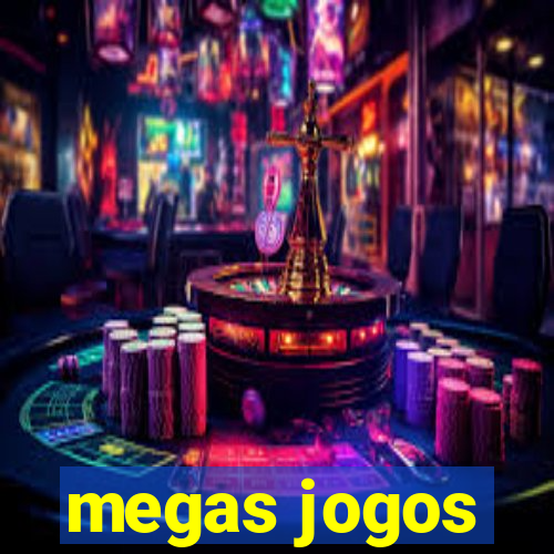 megas jogos