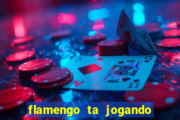 flamengo ta jogando em qual canal