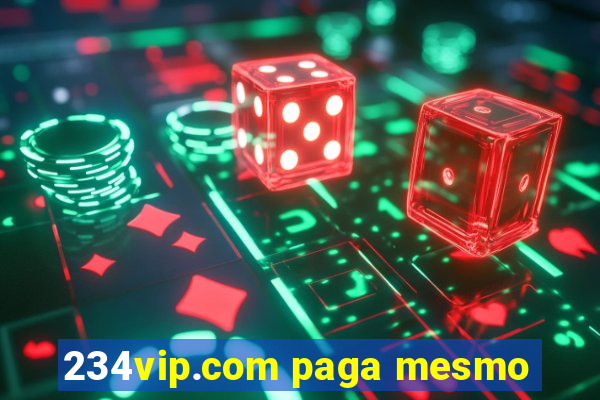 234vip.com paga mesmo