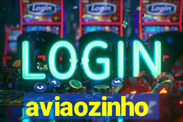 aviaozinho