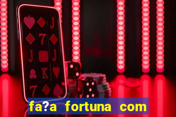 fa?a fortuna com a??es antes que seja tarde