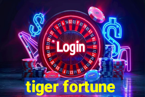 tiger fortune