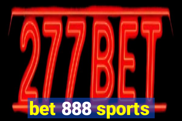 bet 888 sports