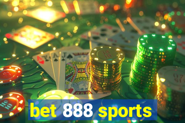 bet 888 sports