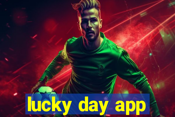 lucky day app