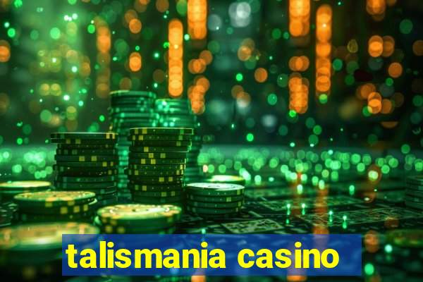 talismania casino