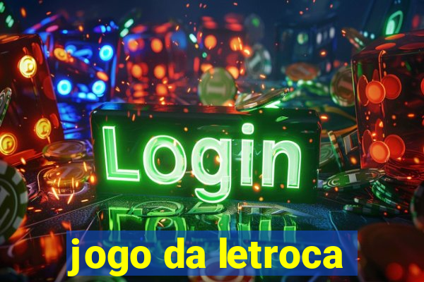 jogo da letroca