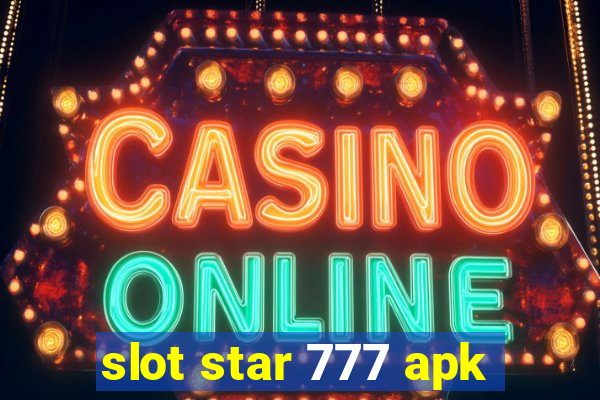 slot star 777 apk