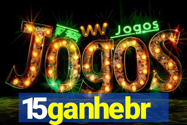 15ganhebr