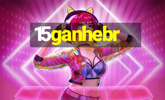 15ganhebr