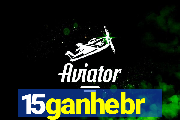 15ganhebr