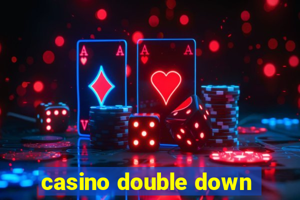 casino double down