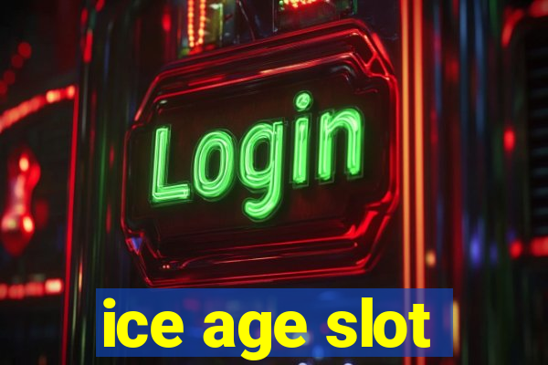 ice age slot