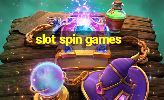 slot spin games