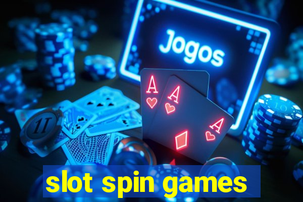 slot spin games