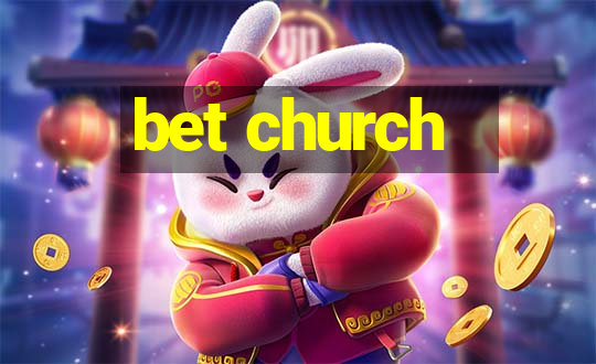 bet church