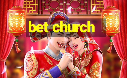 bet church