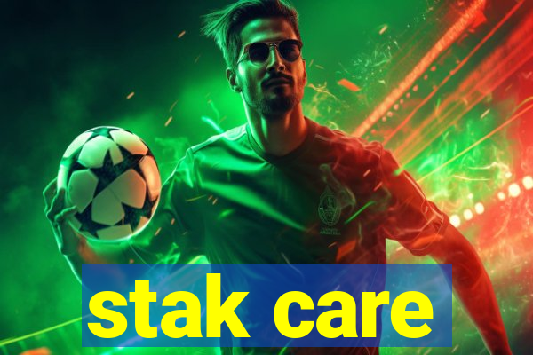 stak care