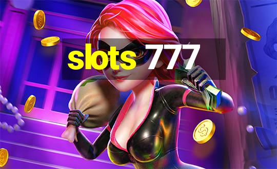 slots 777