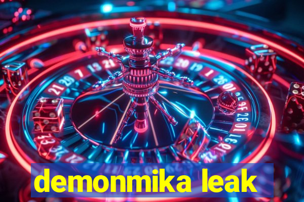 demonmika leak