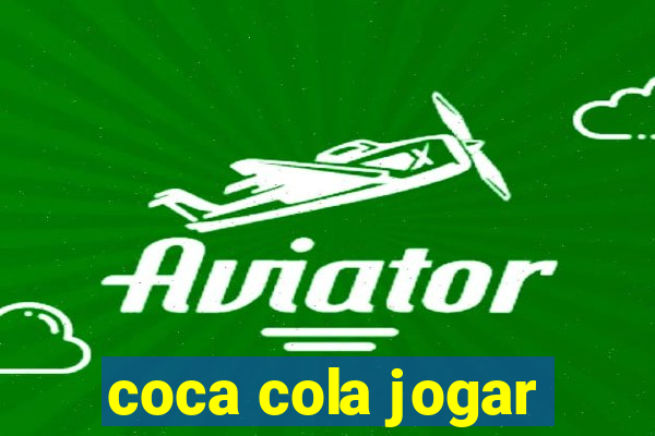 coca cola jogar