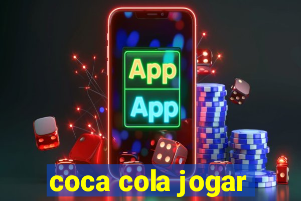 coca cola jogar