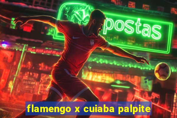 flamengo x cuiaba palpite