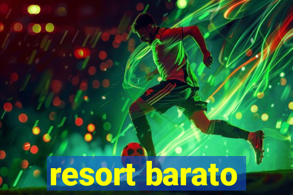 resort barato