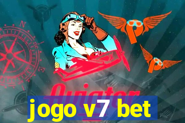 jogo v7 bet