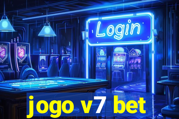 jogo v7 bet