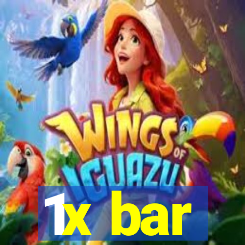 1x bar