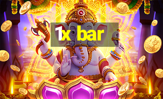 1x bar