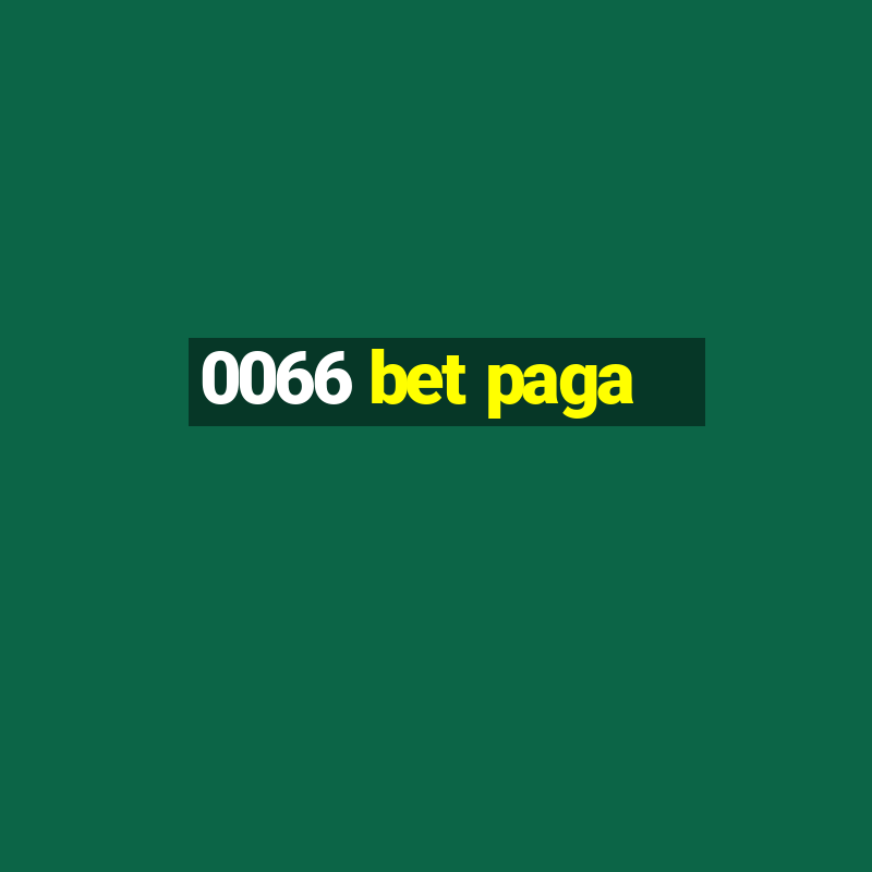 0066 bet paga