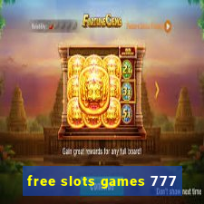 free slots games 777