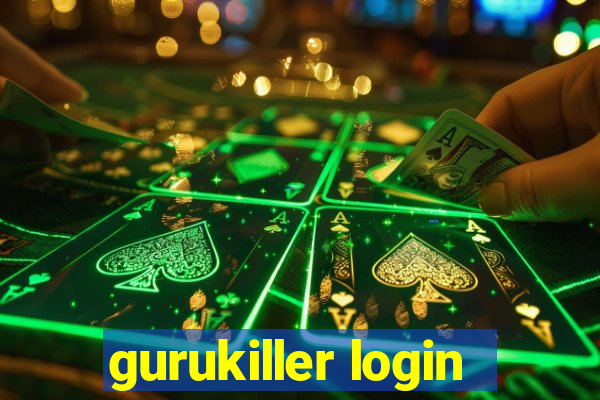 gurukiller login