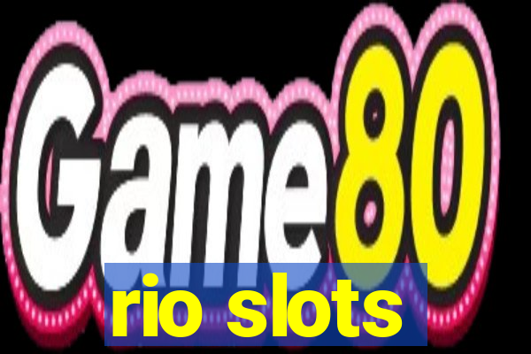 rio slots