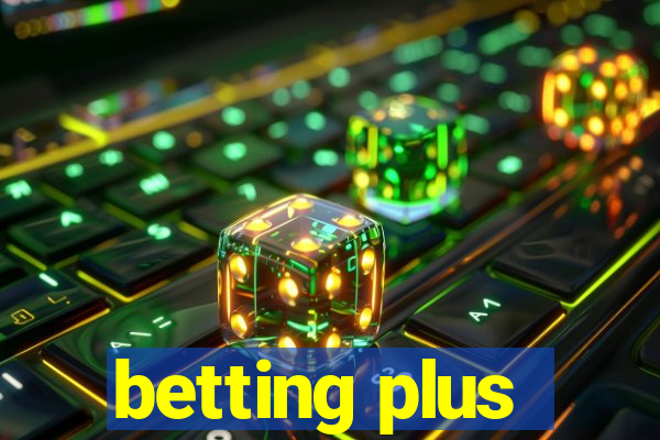 betting plus