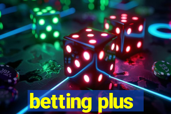 betting plus